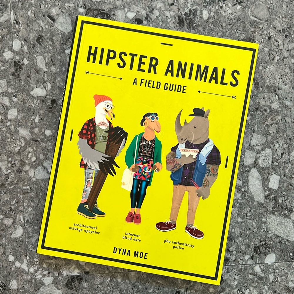 📚 3/$21 📚 HIPSTER ANIMALS a field guide Dyna Moe coffee table book 2015